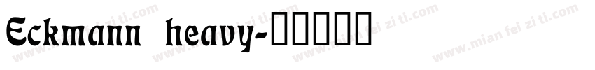Eckmann heavy字体转换